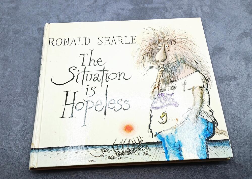 The Situation is Hopeless Book by Ronald Searle